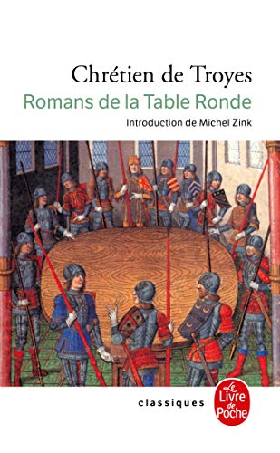 Romans de la Table ronde (Ldp Classiques) von Livre de Poche