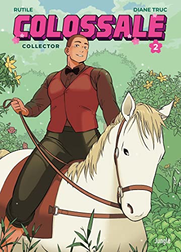 Colossale - Tome 2 Collector Colossale - Tome 2 Collector