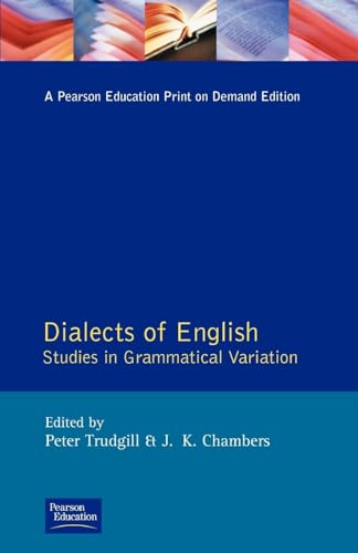 Dialects of English: Studies in Grammatical Variation (Longman Linguistics Library) von Routledge