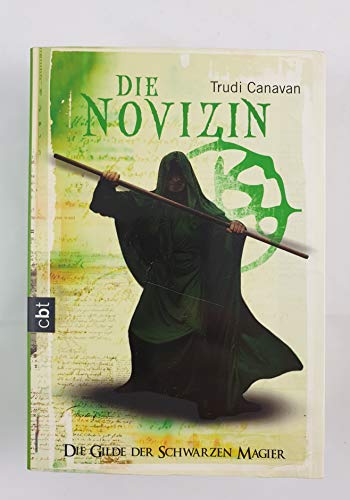 Die Novizin. Die Gilde der Schwarzen Magier 02 Die Novizin. Die Gilde der Schwarzen Magier 02