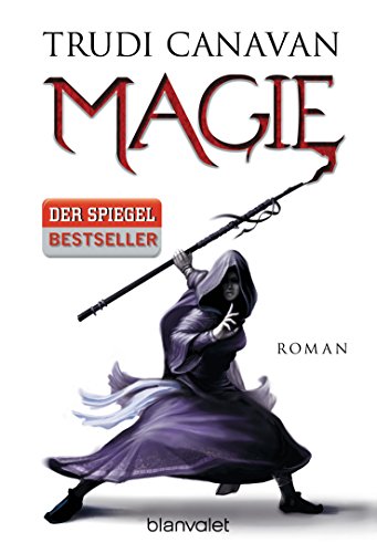 Magie (Vorgeschichte zu Die Gilde der Schwarzen Magier, Band 1)