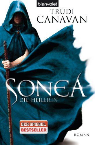 Sonea 2: Die Heilerin - Roman