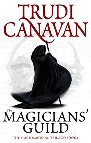 The Magicians' Guild: Book 1 of the Black Magician (Black Magician Trilogy)
