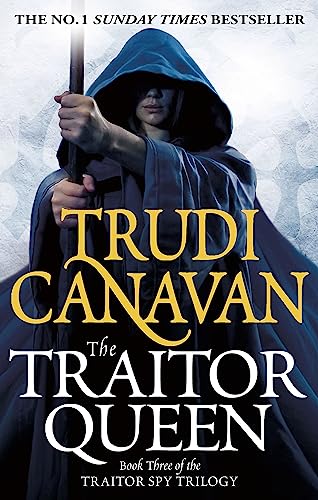 The Traitor Queen: Book 3 of the Traitor Spy