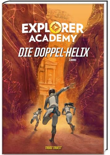 Explorer Academy. Die Doppel Helix: National Geographic Kids