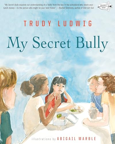 My Secret Bully von Dragonfly Books