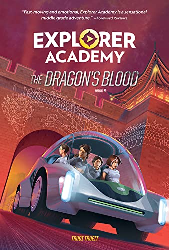 Explorer Academy: The Dragon's Blood (Book 6)