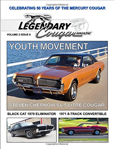 Legendary Cougar Magazine Volume 2 Issue 6 von CreateSpace Independent Publishing Platform