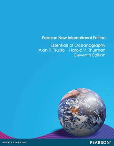 Essentials of Oceanography: Pearson New International Edition von Pearson Education Limited