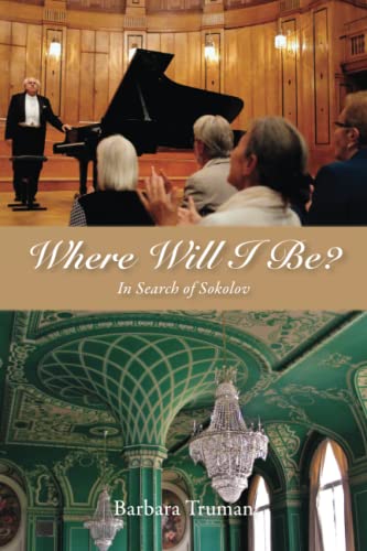 Where Will I Be?: In Search of Sokolov von YouCaxton Publications