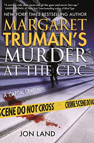 Margaret Truman's Murder at the CDC (Capital Crimes, 31)
