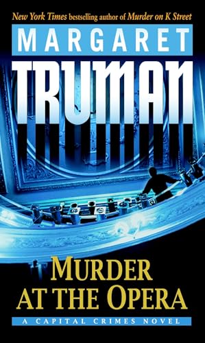 Murder at the Opera: A Capital Crimes Novel von Ballantine Books