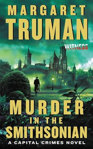 Murder in the Smithsonian: A Capital Crimes Novel von William Morrow