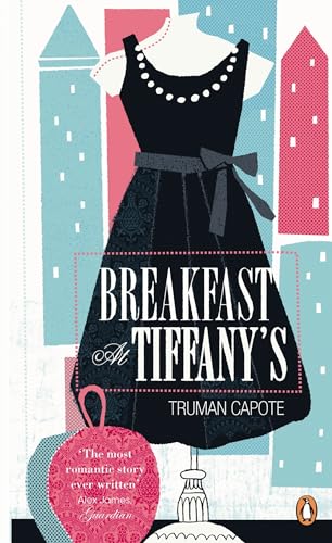 Breakfast at Tiffany's: Penguin Essentials (Penguin Essentials, 4) von Penguin Books Ltd (UK)