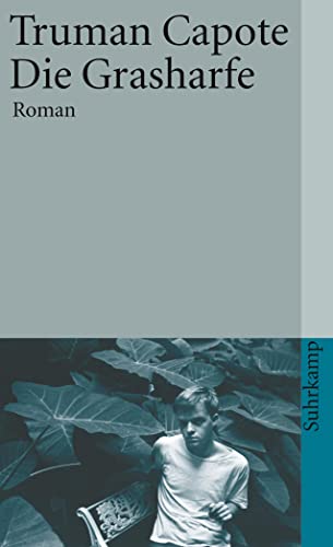Die Grasharfe: Roman (suhrkamp taschenbuch)