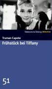 Frühstück bei Tiffany. SZ-Bibliothek Band 51 Frühstück bei Tiffany. SZ-Bibliothek Band 51 von Süddeutsche Zeitung