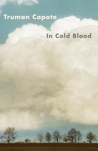 In Cold Blood: A True Account of a Multiple Murder and Its Consequences (Vintage International) von Vintage