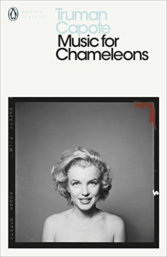 Music for Chameleons: New Writing (Penguin Modern Classics)