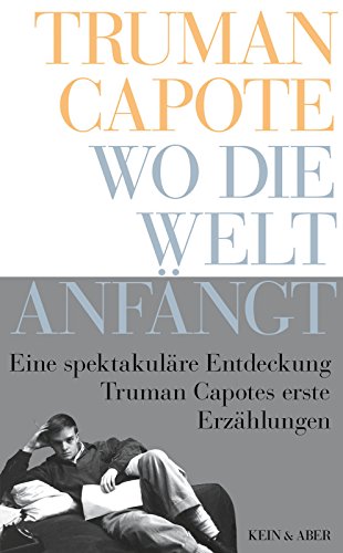 Wo die Welt anfängt: Erzählungen