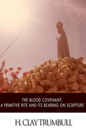 The Blood Covenant von Anson Street Press