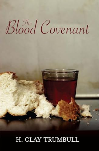The Blood Covenant