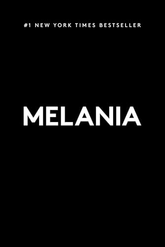 Melania (Large Print Edition): A Memoir von Skyhorse