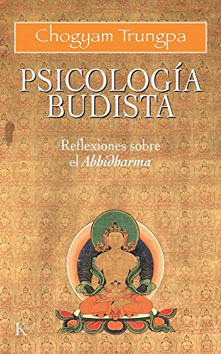 Psicología budista: Reflexiones sobre el Abbidharma: Reflexiones sobre el Abhidharma (Sabiduría Perenne) von KAIRÓS