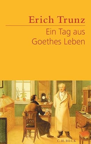 Ein Tag aus Goethes Leben Ein Tag aus Goethes Leben