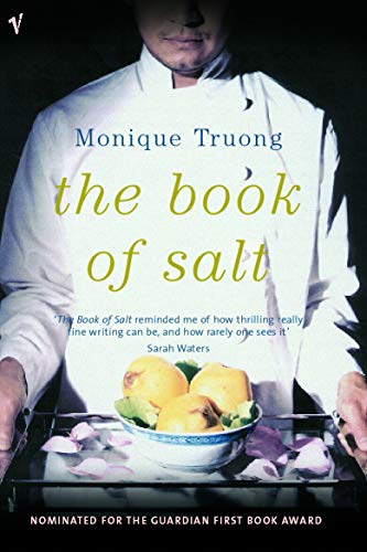 The Book of Salt: Nominated for the Guardian First Book Award von Vintage