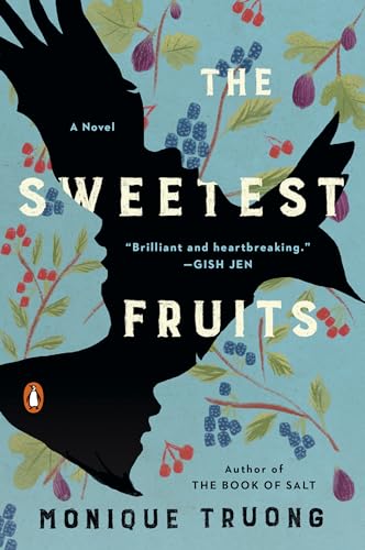 The Sweetest Fruits: A Novel von Penguin Books