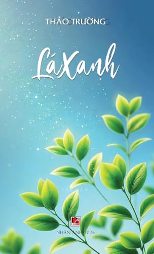 Lá Xanh (hardcover) von Nhan Anh Publisher