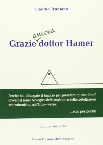 Grazie ancora dottor Hamer von Sagga