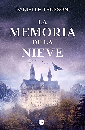 La memoria de la nieve (Grandes novelas) von B