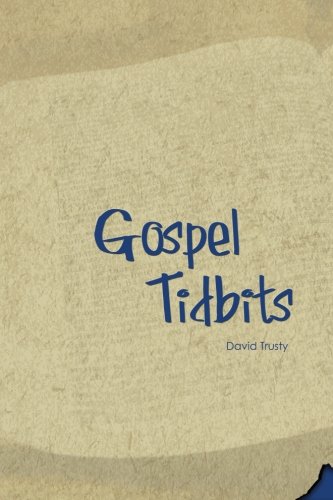 Gospel Tidbits
