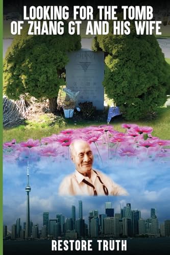 LOOKING FOR THE TOMB OF ZHANG GT AND HIS WIFE von Book Publishing Lab