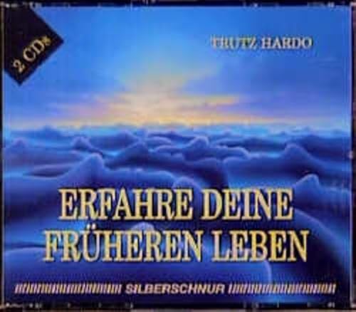 Erfahre Deine früheren Leben. 2 CDs.