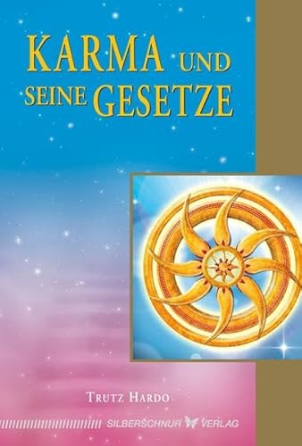 Karma und seine Gesetze