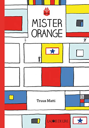 MISTER ORANGE von LA JOIE DE LIRE