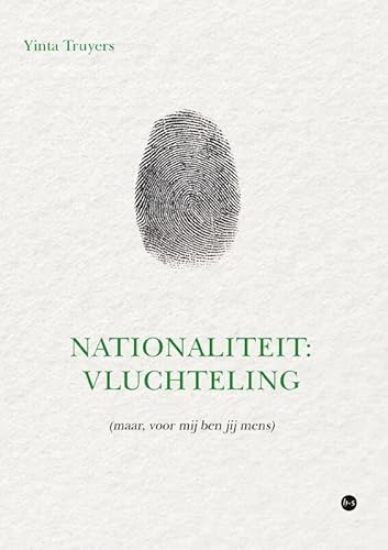 Nationaliteit: vluchteling: (maar, voor mij ben jij mens) von Uitgeverij Boekscout