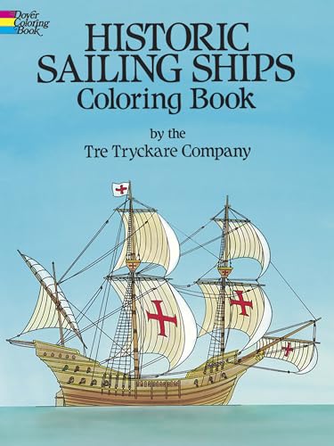 Historic Sailing Ships Coloring Book (Dover World History Coloring Books) von Dover Publications