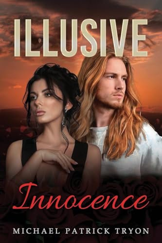 Illusive Innocence von Authors' Tranquility Press