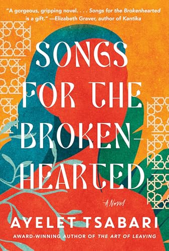 Songs for the Brokenhearted: A Novel von HarperCollins Publishers