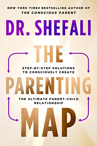 The Parenting Map: Step-by-Step Solutions to Consciously Create the Ultimate Parent-Child Relationship von HarperOne
