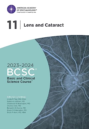 2023-2024 Basic and Clinical Science Course™, Section 11: Lens and Cataract von American Academy of Ophthalmology