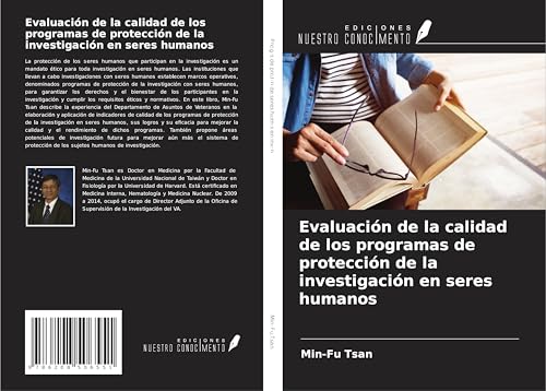 Evaluación de la calidad de los programas de protección de la investigación en seres humanos von Ediciones Nuestro Conocimiento