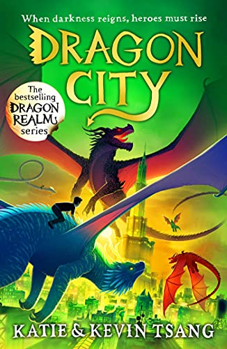 Dragon City: The brand-new edge-of-your-seat adventure in the bestselling series (Dragon Realm, Band 3) von Simon + Schuster UK