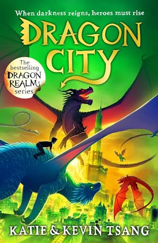 Dragon City: The brand-new edge-of-your-seat adventure in the bestselling series (Dragon Realm, Band 3) von Simon & Schuster