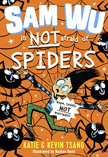 Sam Wu is NOT Afraid of Spiders!