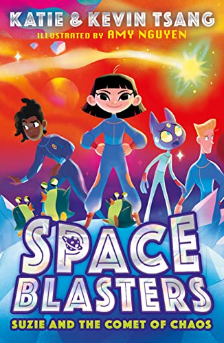 Suzie and the Comet of Chaos (Space Blasters)