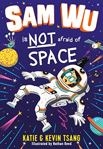 Sam Wu is NOT Afraid of Space!